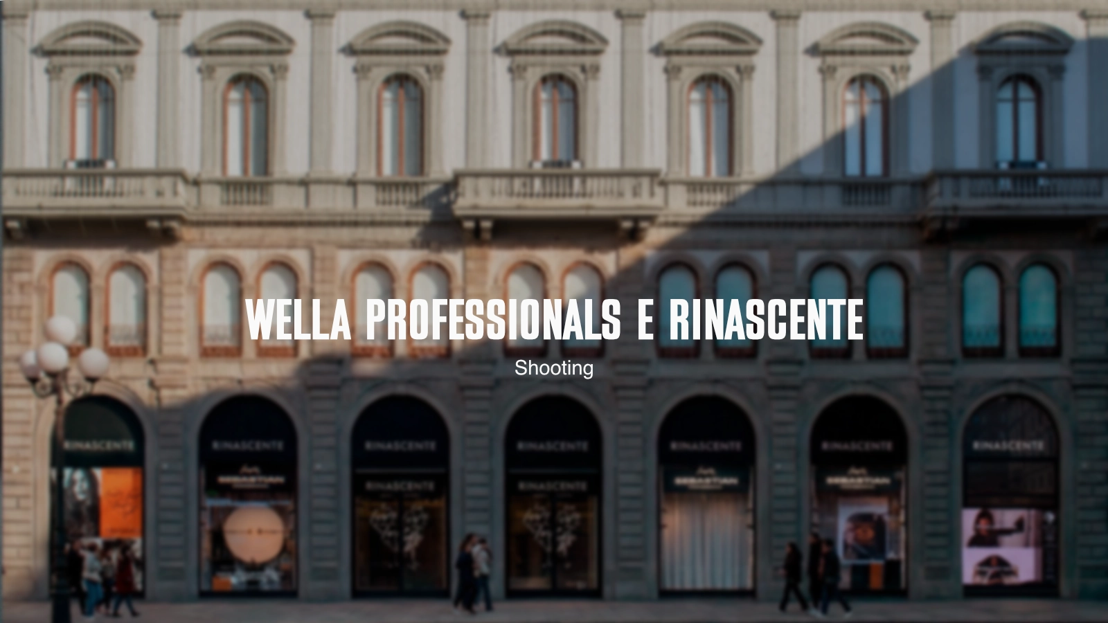 WELLA Professionals e Rinascente